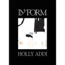 IN /FORM: Holly Addi